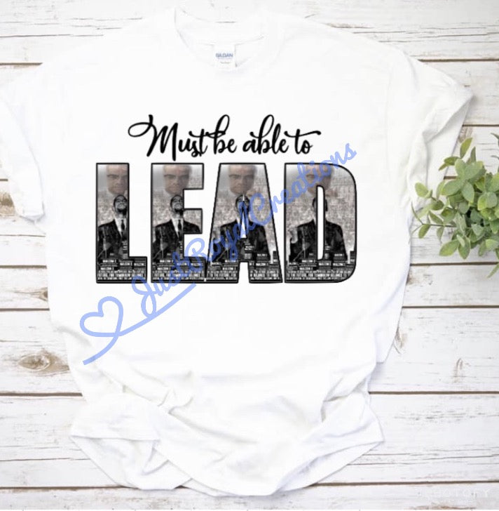 Must Be Able to Lead