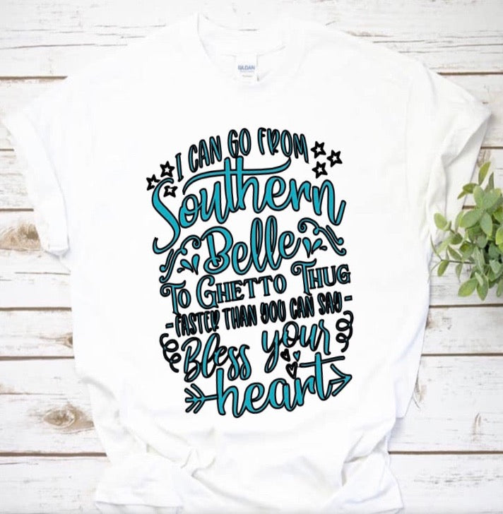 Southern Belle/Bless Your Heart T-shirt