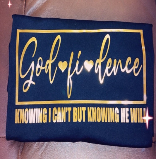 Godfidence T Shirt